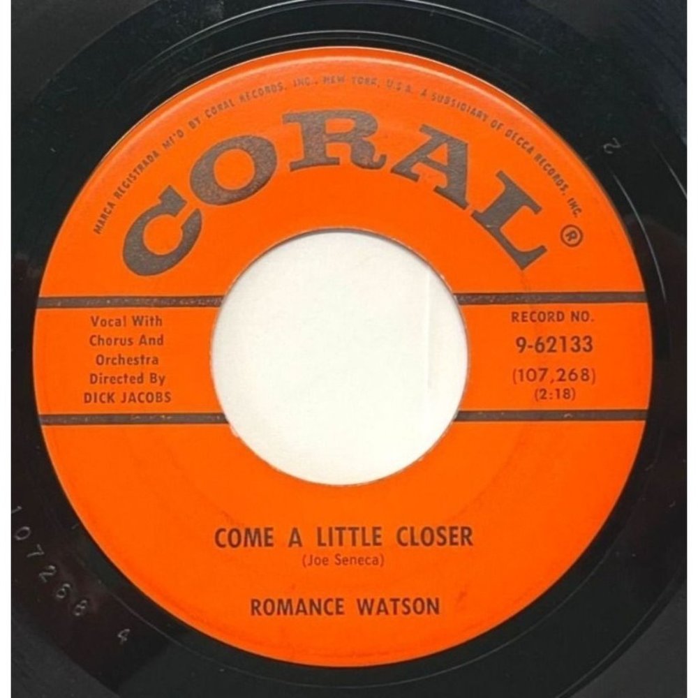 Romance Watson Come a Little Closer / Real Thing 45 RPM Northern Soul Vinyl